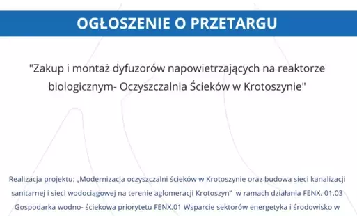 Zdjęcie do Ogłoszenie o przetargu: &quot;Zakup i montaż dyfuzor&oacute;w napowietrzających na reaktorze biologicznym- Oczyszczalnia Ściek&oacute;w w Krotoszynie&quot;