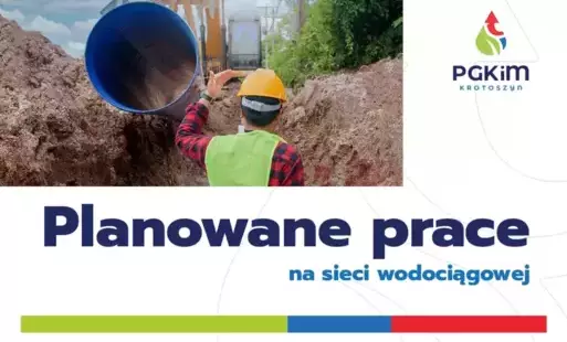 Zdjęcie do Planowane prace na sieci wodociagowej - Chachalnia 10.03.2025 r.