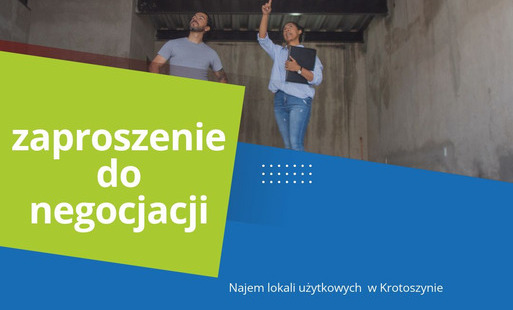 Zdjęcie do 30.10.2026 r. Zaproszenie do negocjacji na najem lokali użytkowych w Krotoszynie