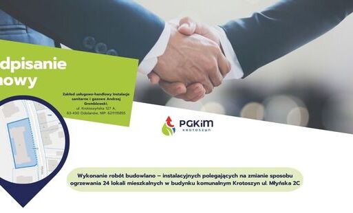 Zdjęcie do podpisanie umowy pn. "Wykonanie rob&oacute;t budowlano&ndash;instalacyjnych polegających na zmianie sposobu ogrzewania 24 lokali mieszkalnych w budynku komunalnym przy ul. Młyńskiej 2C w Krotoszynie"